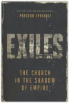  Exiles - The Church in the Shadow of Empire